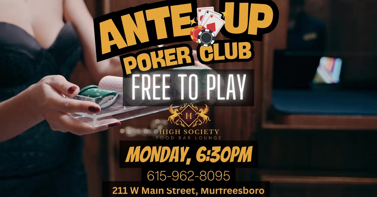 ANTE UP POKER CLUB | High Society Murfreesboro